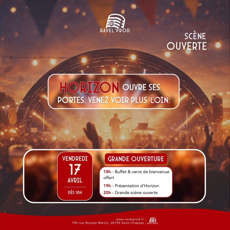 ouverture Horizon Ravel'Prod